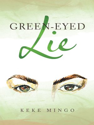 cover image of Green-Eyed Lie